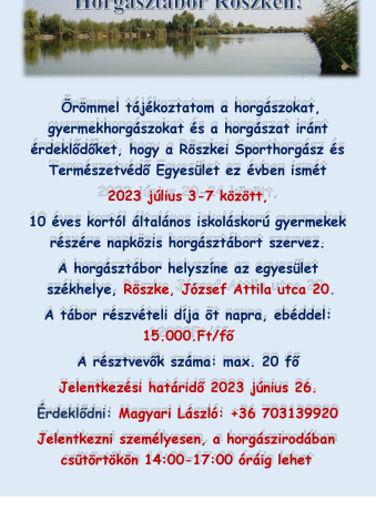 RSTE Horgásztábor 2023.07.03-07